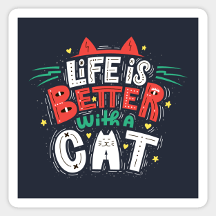 life is better with a cat doodle Sticker